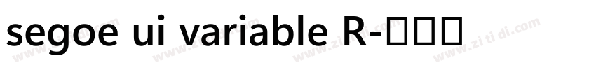 segoe ui variable R字体转换